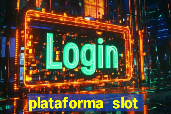 plataforma slot pagando no cadastro 2024