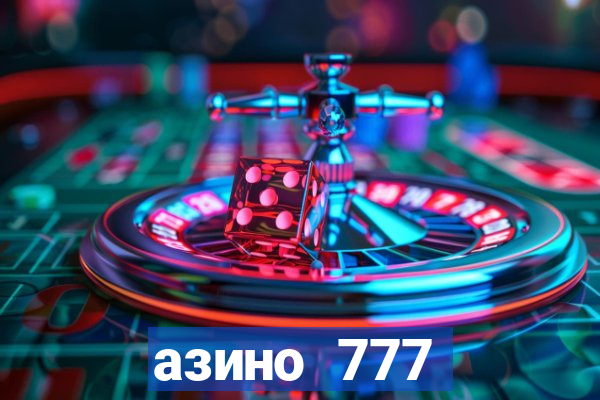 азино 777 казино 777