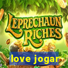 love jogar