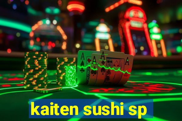 kaiten sushi sp