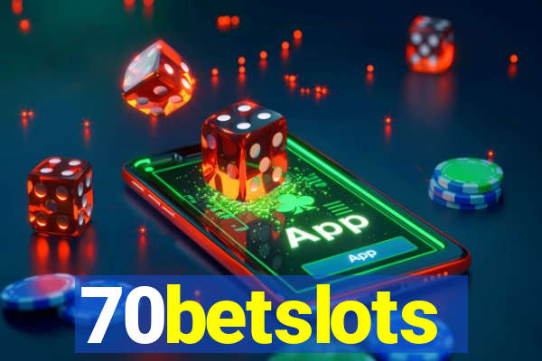 70betslots