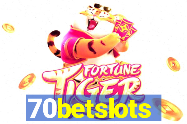 70betslots