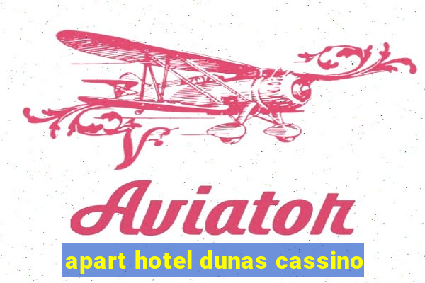 apart hotel dunas cassino