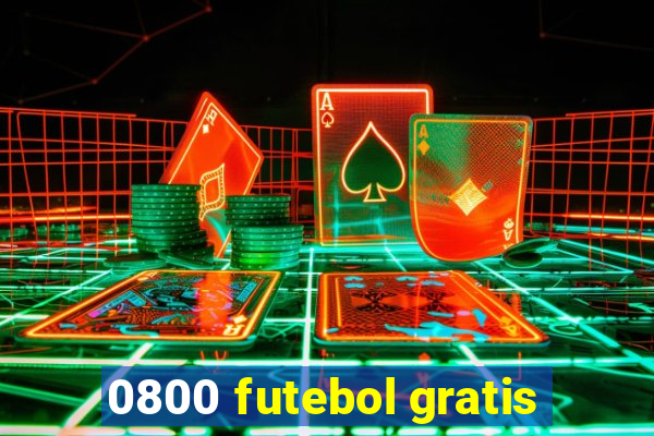 0800 futebol gratis