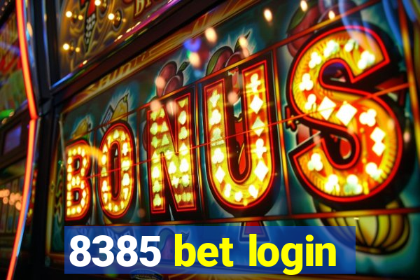 8385 bet login