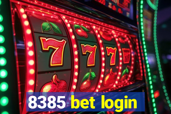 8385 bet login