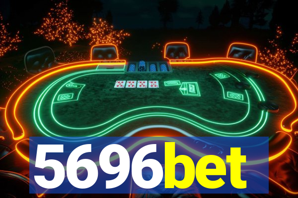 5696bet