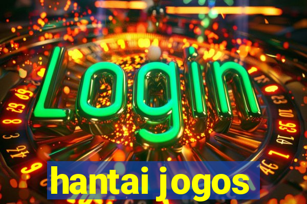 hantai jogos