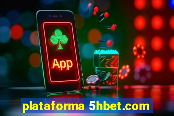 plataforma 5hbet.com