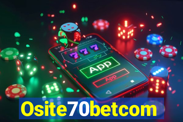 Osite70betcom