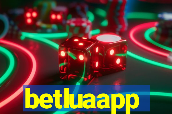 betluaapp