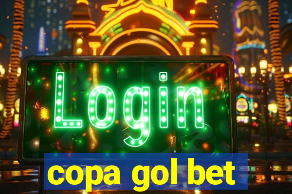 copa gol bet