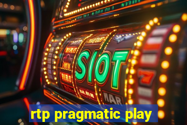 rtp pragmatic play