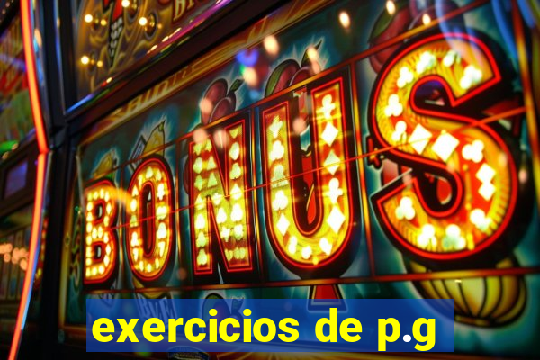 exercicios de p.g