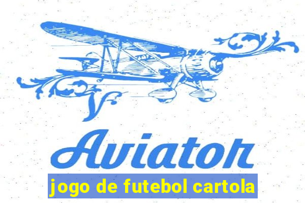 jogo de futebol cartola