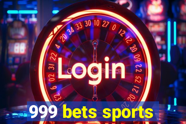 999 bets sports