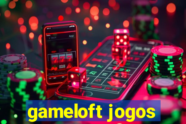 gameloft jogos