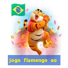 jogo flamengo ao vivo multicanais