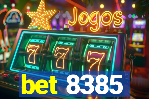 bet 8385