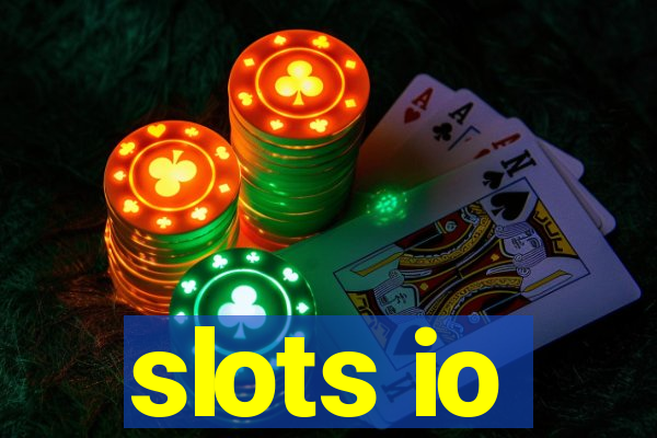 slots io