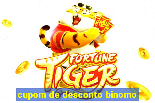 cupom de desconto binomo