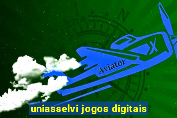 uniasselvi jogos digitais