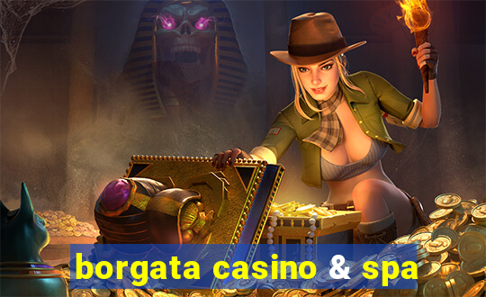 borgata casino & spa