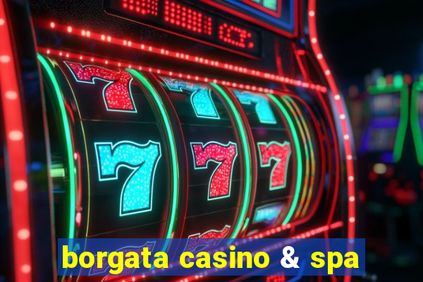 borgata casino & spa