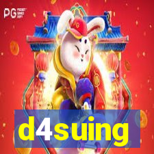 d4suing