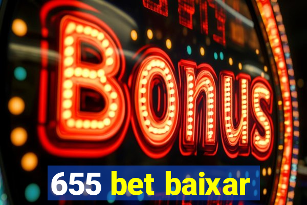 655 bet baixar