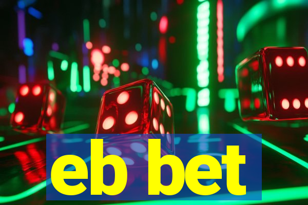 eb bet