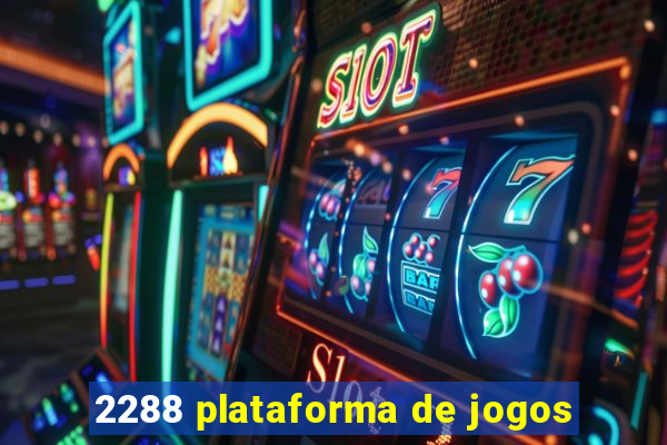 2288 plataforma de jogos