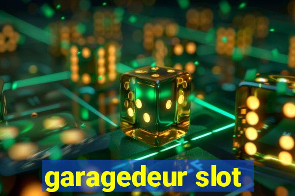 garagedeur slot