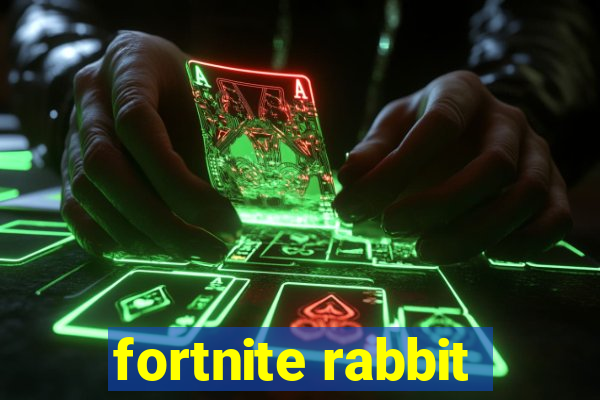 fortnite rabbit