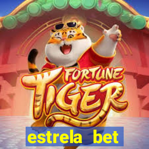 estrela bet horarios pagantes