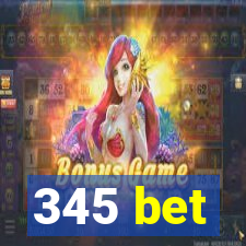 345 bet