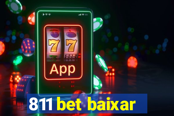 811 bet baixar