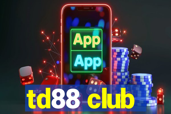 td88 club