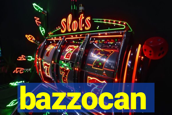 bazzocan