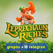 grupos +18 telegran