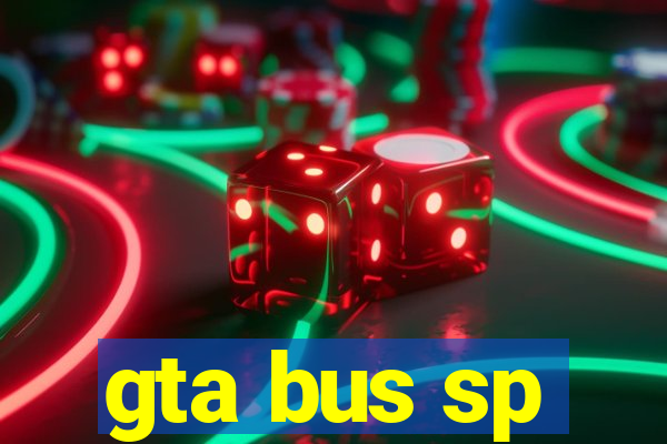 gta bus sp