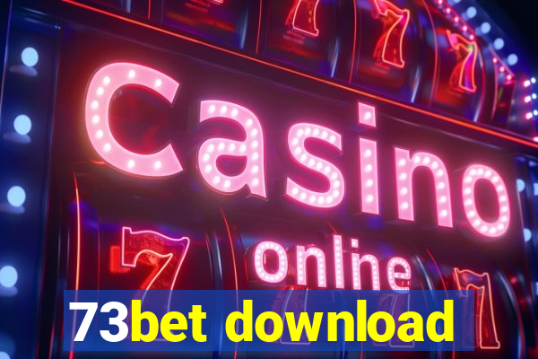 73bet download