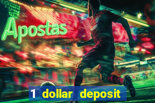 1 dollar deposit casinos nz