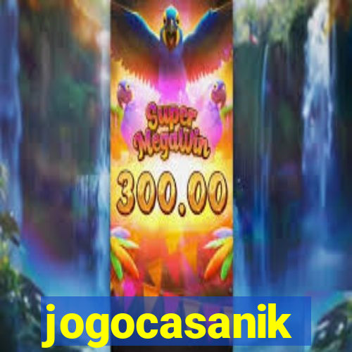 jogocasanik