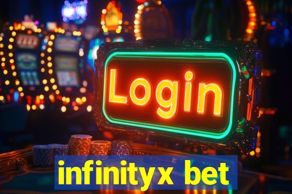 infinityx bet