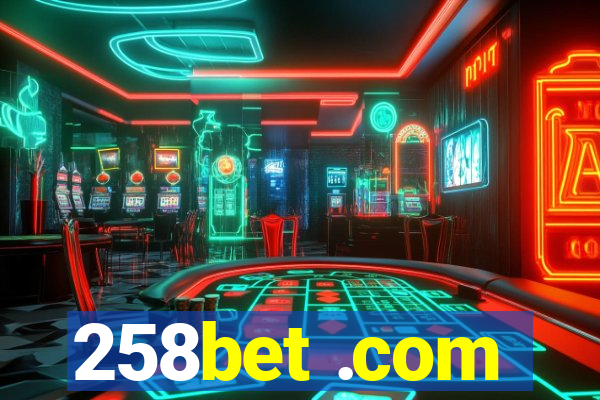 258bet .com