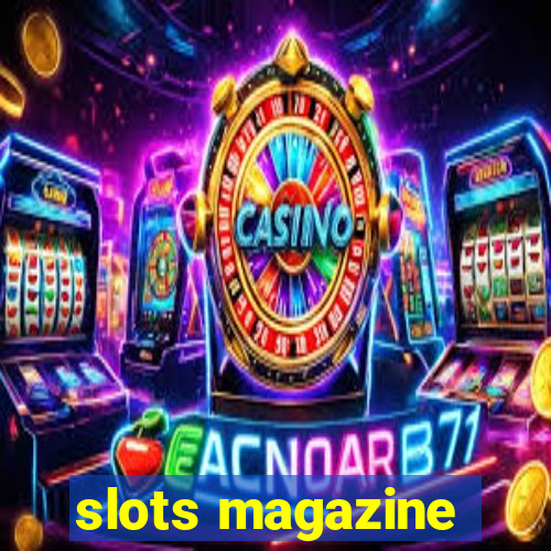 slots magazine