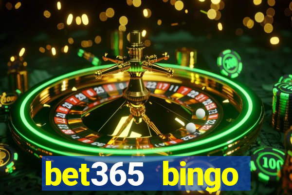 bet365 bingo welcome bonus