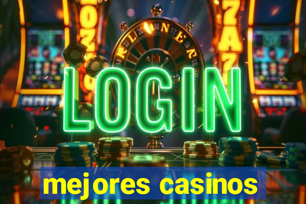 mejores casinos