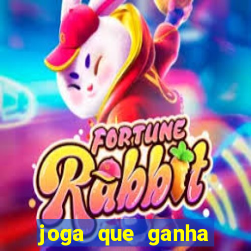 joga que ganha dinheiro de verdade